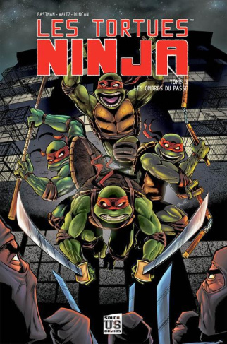 Les Tortues Ninja Tome 3 : Les ombres du passé