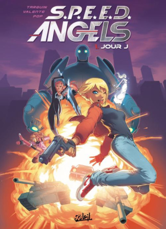 Speed Angels Tome 1 : Jour J