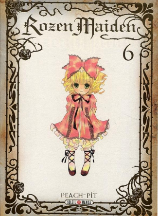 Rozen Maiden Tome 6