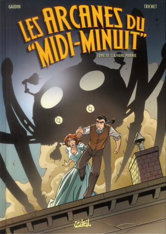 Les arcanes du "Midi-Minuit" Tome 10 : L'affaire Marnie