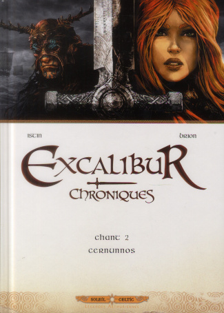 Excalibur Chroniques Tome 2 : Cernunnos