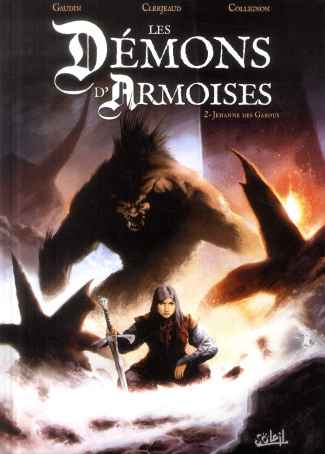 Les démons d'Armoises Tome 2 : Jehanne des Garous