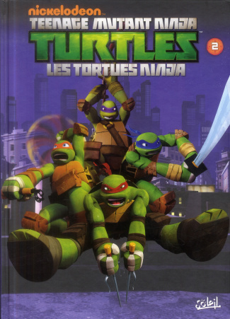 Nickelodeon Teenage Mutant Ninja Turtles Tome 2 : La menace des Kraang