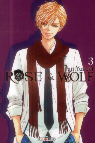 Rose & Wolf Tome 3