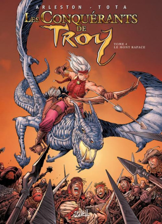 Les conquérants de Troy Tome 4 : Le Mont Rapace