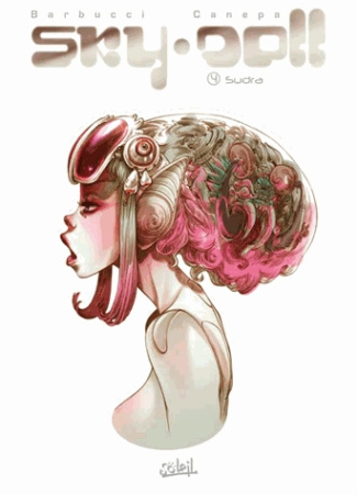 Skydoll Tome 4 : Sudra. Edition noir et blanc avec cahier graphique