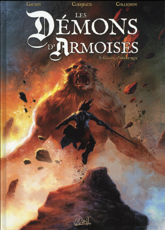 Les démons d'Armoises Tome 3 : Gilles, l'hérétique