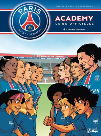 PSG Academy Tome 6 : Gagner ensemble