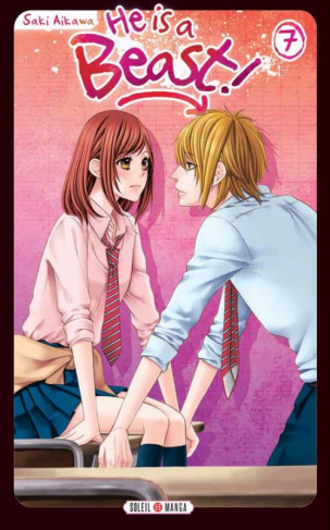 He is a Beast ! Tome 7
