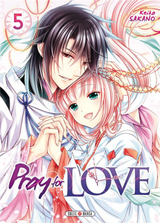 Pray for Love Tome 5