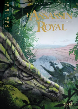 L'Assassin royal Tome 10 : Vérité le Dragon