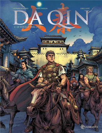 Da Qin Tome 2 : Le voyage vers l'Est