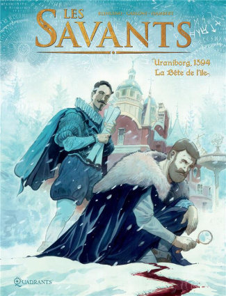 Les Savants Tome 2 : Uraniborg, 1594. La bête de l'île