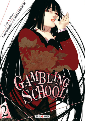 Gambling School Tome 2