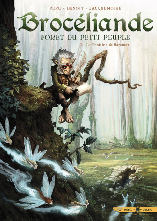 Brocéliande Tome 1 : La fontaine de Barenton