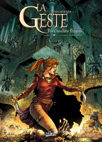 La Geste des Chevaliers Dragons Tome 25 : La guerre des ombres