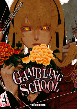 Gambling School Tome 4