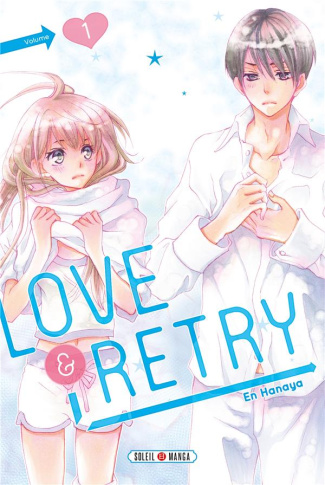Love & Retry Tome 1