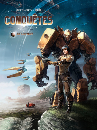 Conquêtes Tome 3 : Decornum