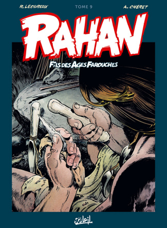 Rahan L'intégrale Tome 9