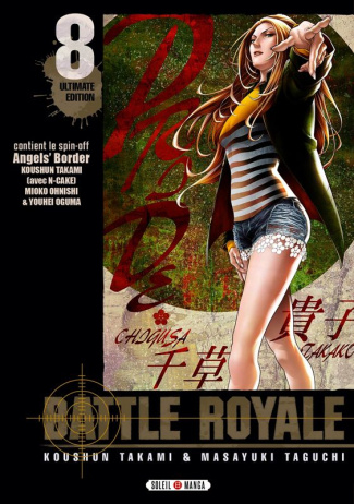 Battle Royale - Ultimate Edition Tome 8 : Avec le spin-off Angel's Border