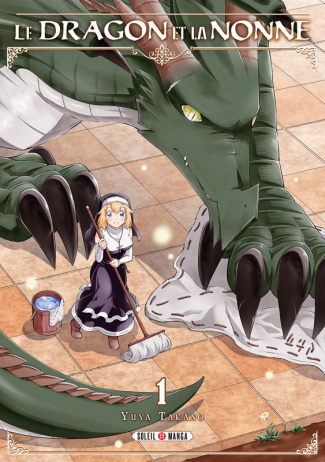 Le Dragon et la Nonne Tome 1