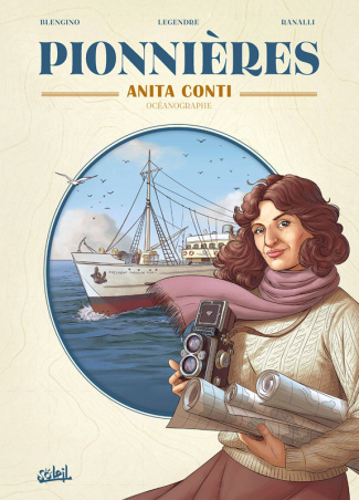 Pionnières : Anita Conti. Océanographe