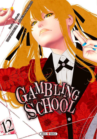 Gambling School Tome 12