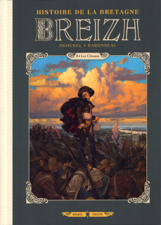 Breizh. Histoire de la Bretagne Tome 8 : Les Chouans