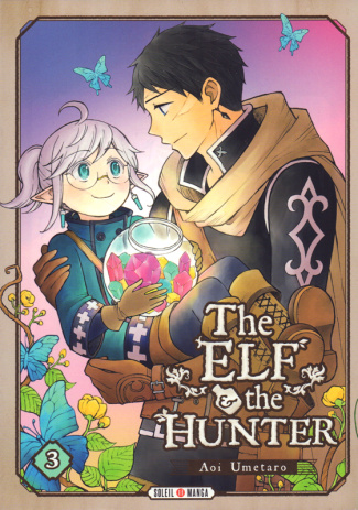 The Elf and the Hunter Tome 3