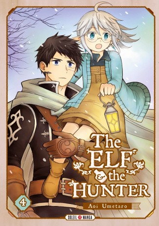 The Elf and the Hunter Tome 4