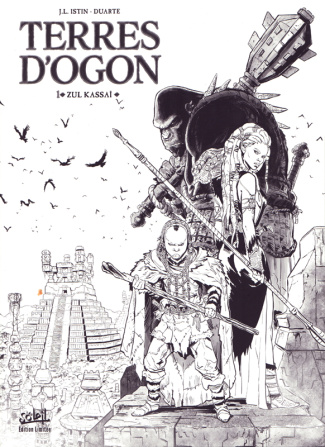 Terres d'Ogon Tome 1 : Zul Kassaï. Edition limitée