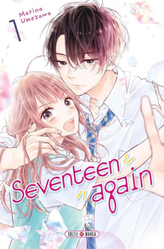 Seventeen again Tome 1