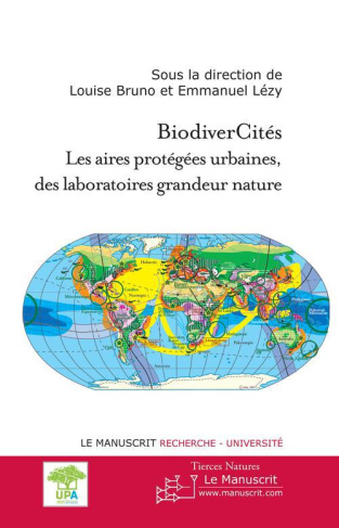 BiodiverCités. Les aires protégées urbaines, des laboratoires grandeur nature