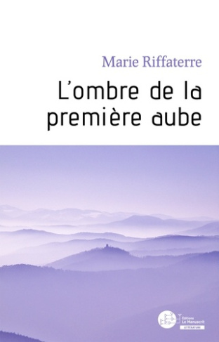 L'ombre de la première aube