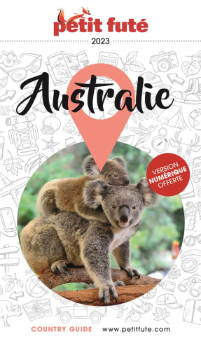 Petit Futé Australie. Edition 2023