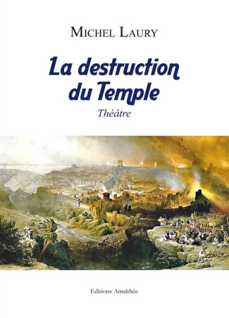 La destruction du temple