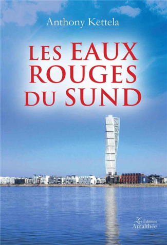 Les eaux rouges du Sund