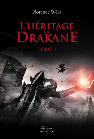 L'héritage des Drakane Tome 1