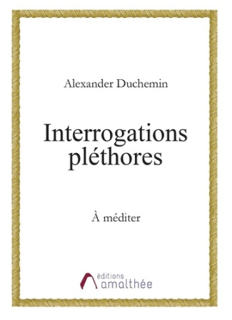 Interrogations pléthores