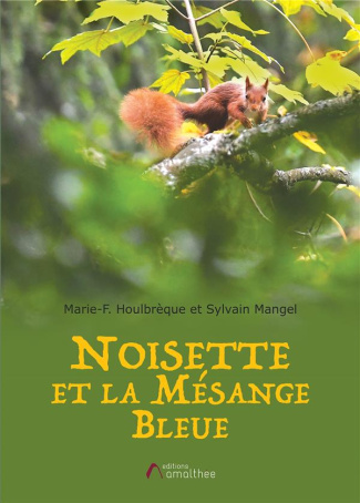 Noisette et la mésange bleue
