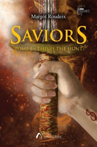 Saviors Tome 1