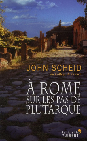 A Rome sur les pas de Plutarque