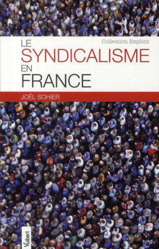 Le syndicalisme en France