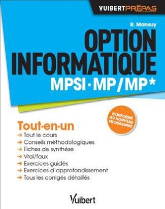 Option informatique. MPSI-MP/MP*