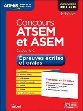 Concours 2014-2015 ATSEM ASEM externe, interne et 3e voie, catégorie C. Epreuves écrite et orale, 2e