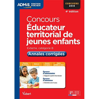 Concours Educateur territorial de jeunes enfants. Annales corrigées, externe, catégorie B, concours