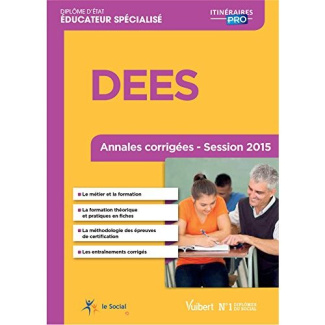 DEES. Annales corrigées - Session 2015, 12e édition