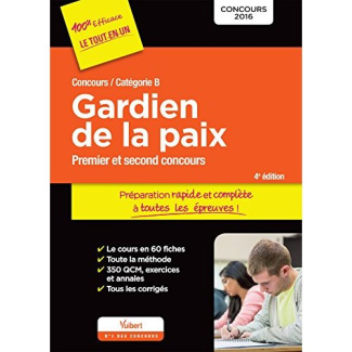 Gardien de la paix - Catégorie B. Premier et second concours, Edition 2016