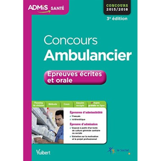 Concours Ambulancier. Tout-en-un, 3e édition